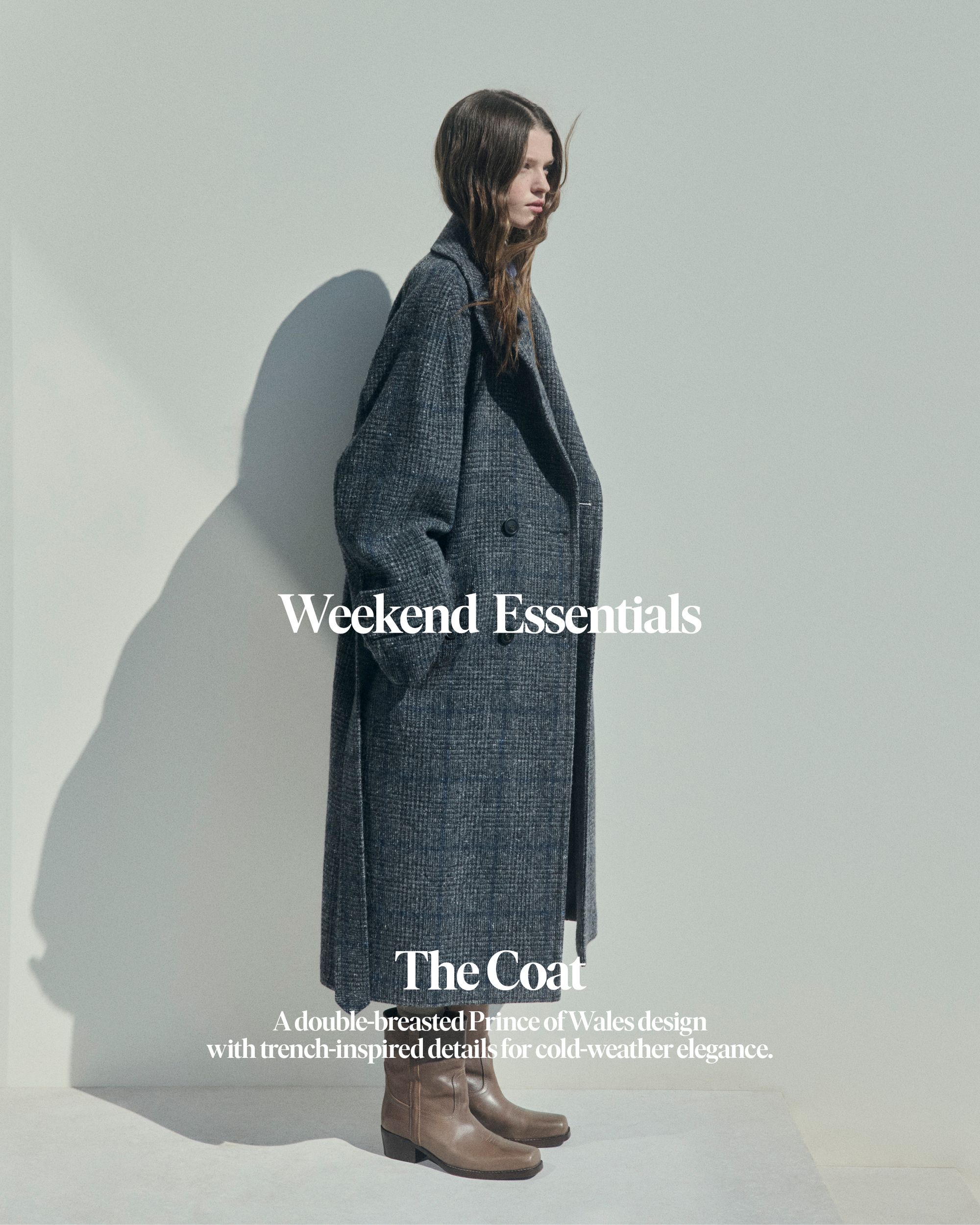 CREATIVE DIRECTION – FW25 WEEKEND ESSENTIALS