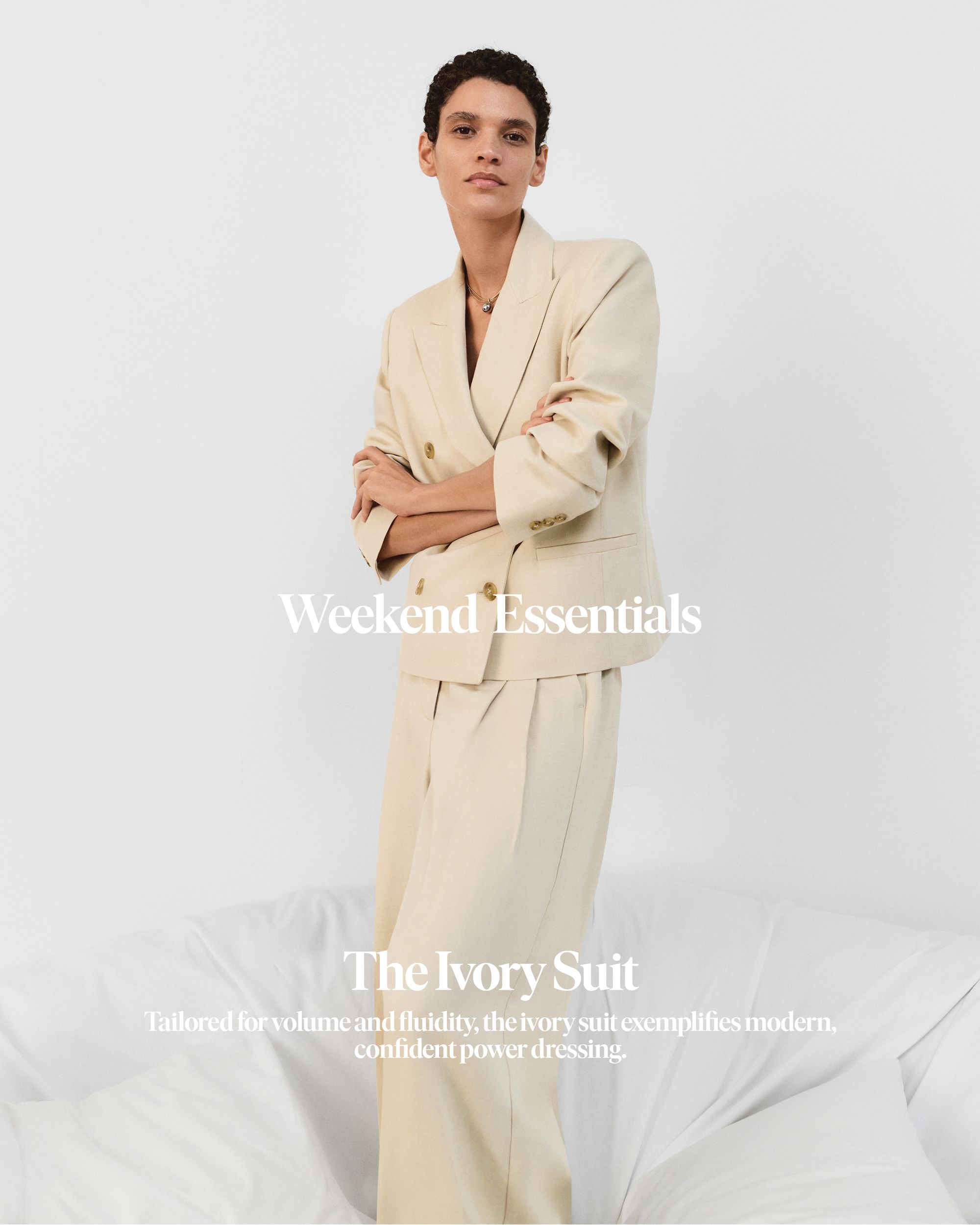 CREATIVE DIRECTION – SS26 WEEKEND ESSENTIALS