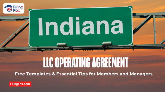 Indiana LLC Operating Agreement: Free Templates & Essential Tips for Members and Managers