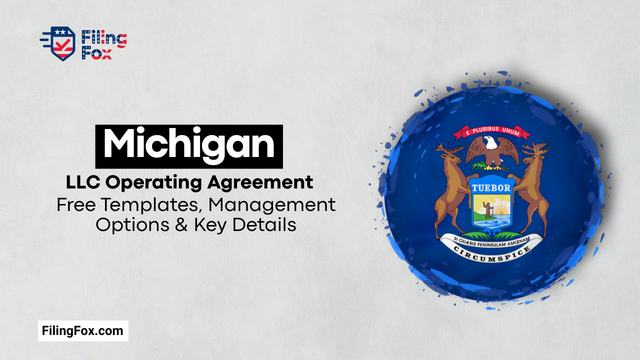Michigan LLC Operating Agreement: Free Templates, Management Options & Key Details