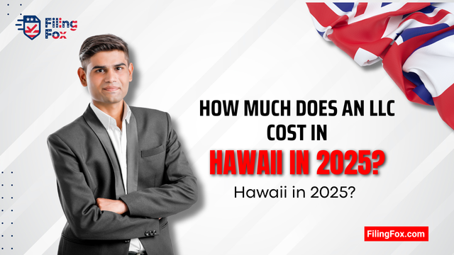 How Much Does an LLC Cost in Hawaii in 2025? Complete Breakdown