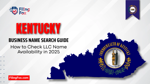 Kentucky Business Name Search Guide: How to Check LLC Name Availability in 2025