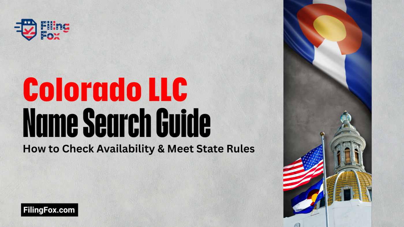Colorado LLC Name Search Guide: How to Check Availability & Meet State Rules