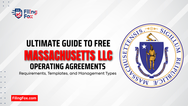 Ultimate Guide to Free Massachusetts LLC Operating Agreements: Requirements, Templates, and Management Types