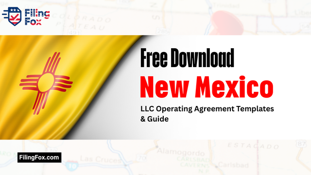 Free Download: New Mexico LLC Operating Agreement Templates & Guide
