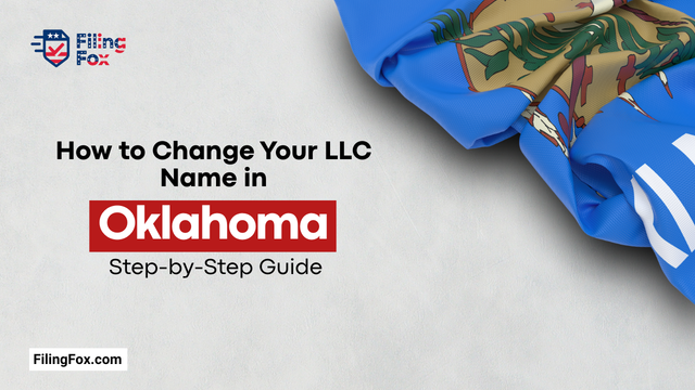 How to Change Your LLC Name in Oklahoma: Step-by-Step Guide