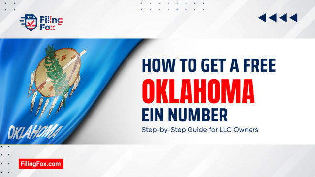 How to Get a Free Oklahoma EIN Number: Step-by-Step Guide for LLC Owners