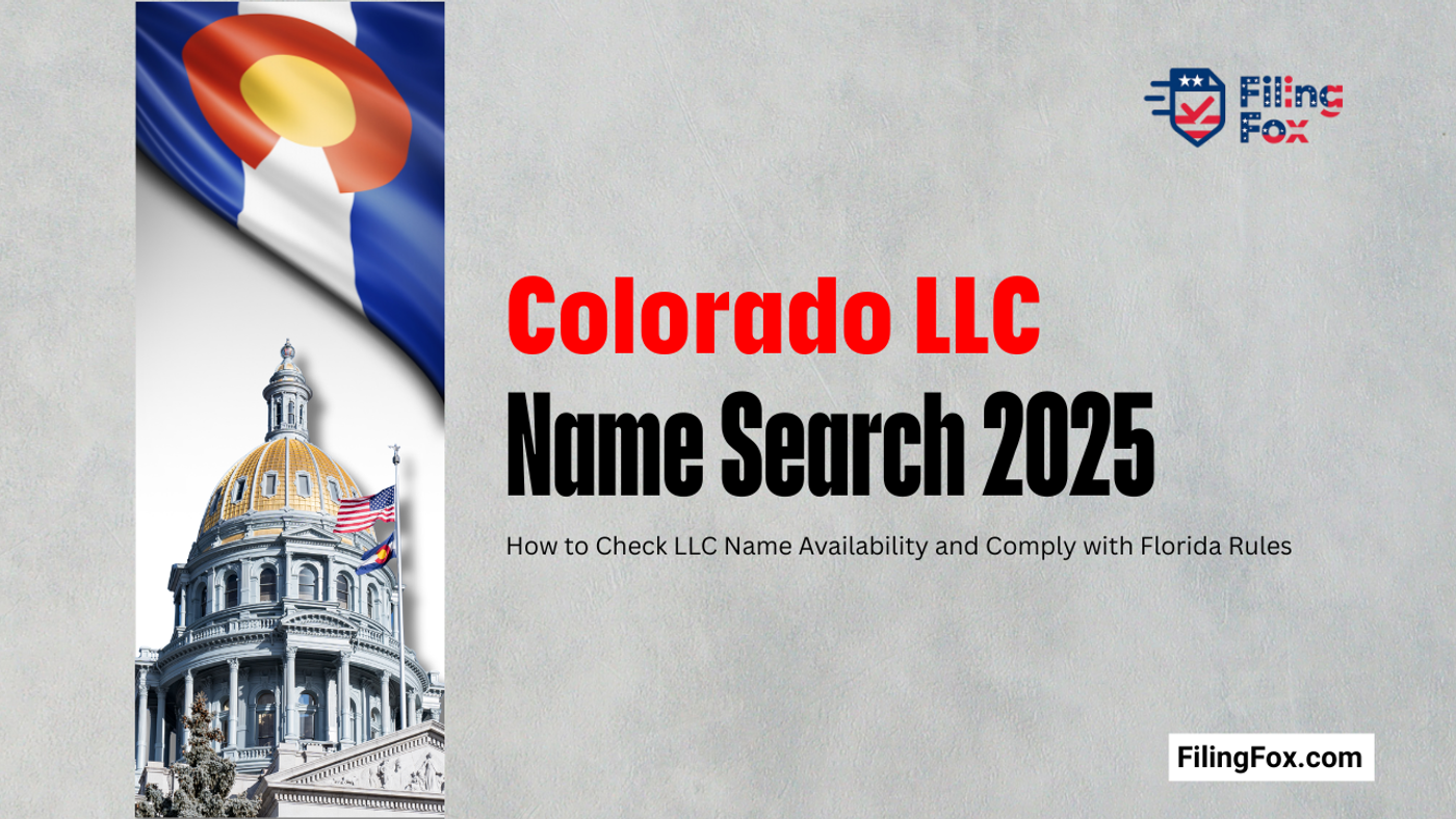 Colorado LLC Name Search 2025: How to Check Availability & Meet Requirements