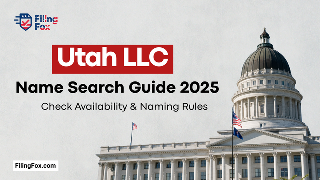 Utah LLC Name Search Guide 2025: Check Availability & Naming Rules