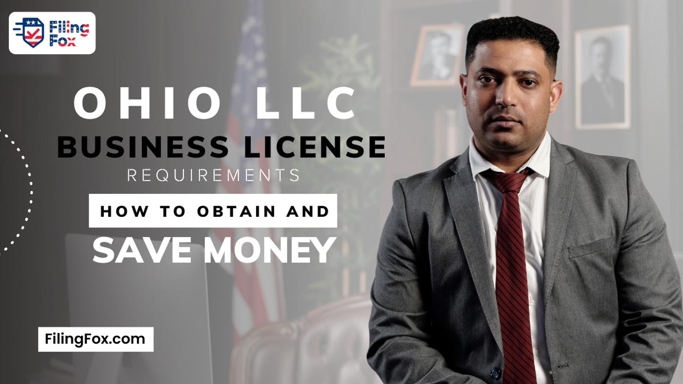 Ohio LLC Business License Requirements: How to Obtain & Save Money