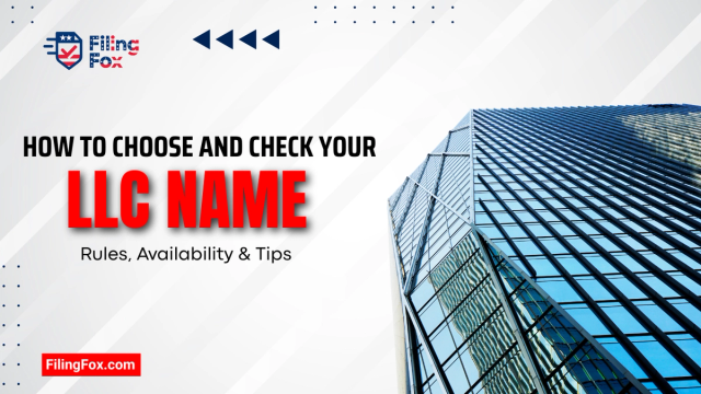 How to Choose and Check Your LLC Name: Rules, Availability & Tips