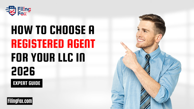 How to Choose a Registered Agent for Your LLC in 2025: Expert Guide