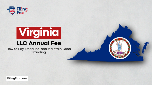 Virginia LLC Annual Fee: How to Pay, Deadline, and Maintain Good Standing