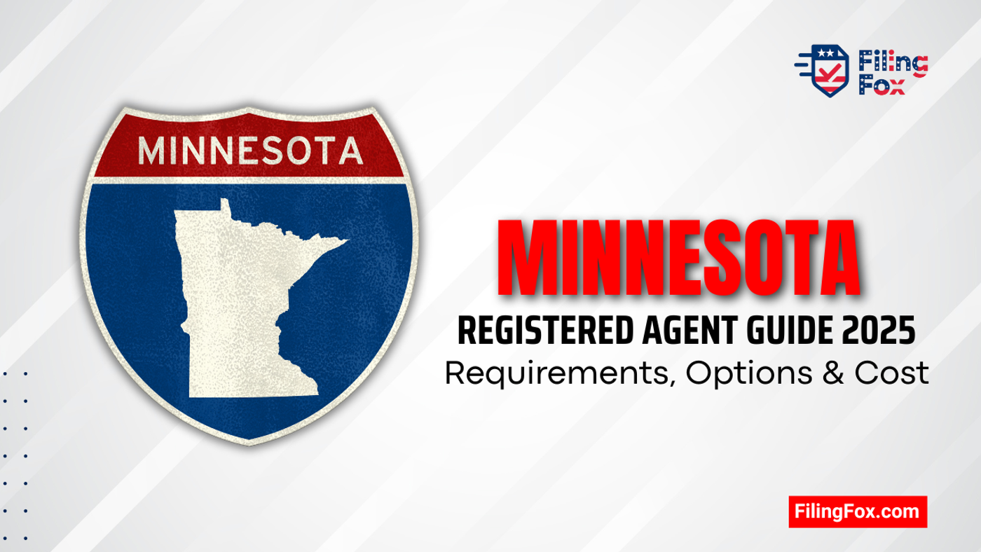 Minnesota Registered Agent Guide 2025: Requirements, Options & Cost