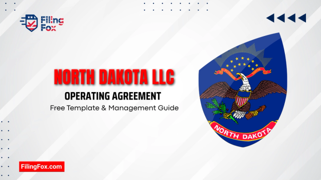 North Dakota LLC Operating Agreement: Free Template & Management Guide