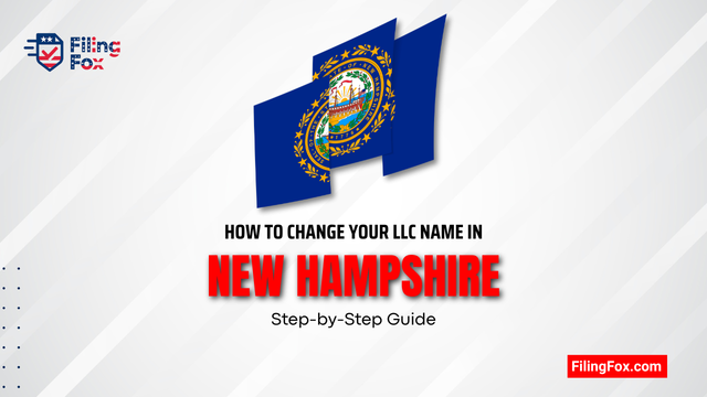 How to Change Your LLC Name in New Hampshire: Step-by-Step Guide