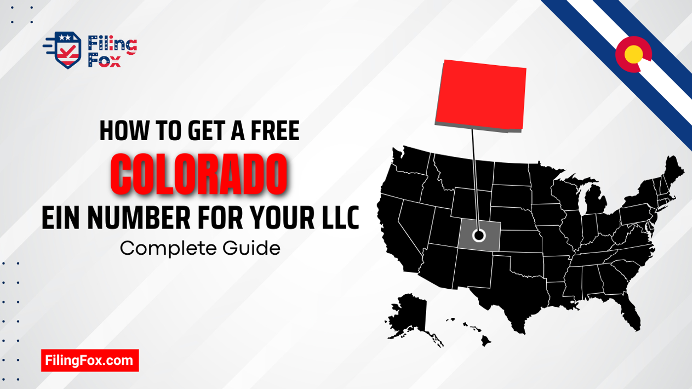 How to Get a Free Colorado EIN Number for Your LLC: Complete Guide