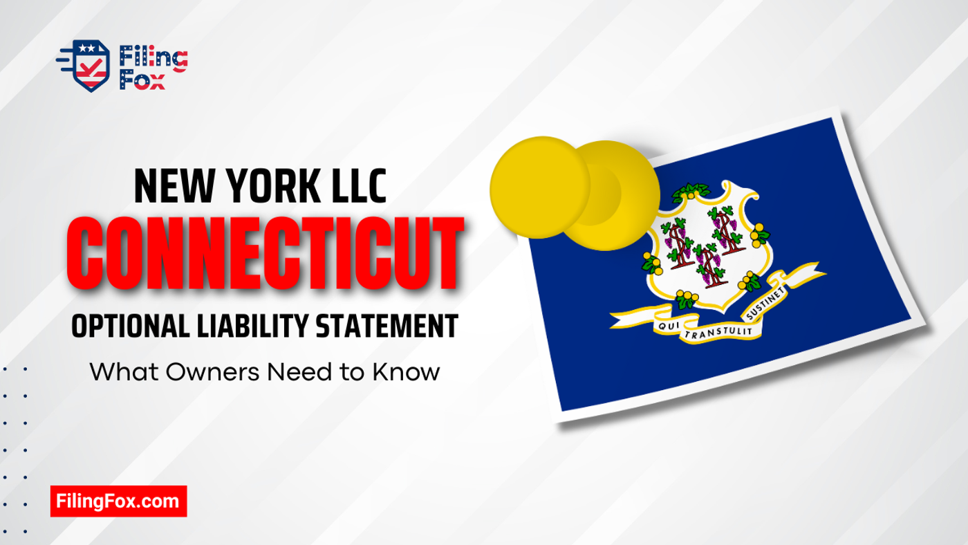 Understanding the New York LLC Optional Liability Statement: What Owners Need to Know
