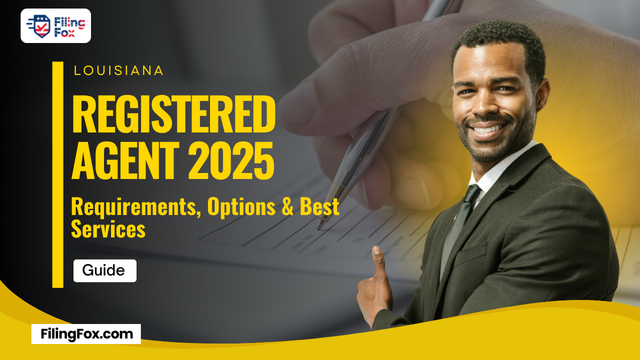 Louisiana Registered Agent 2025 Guide: Requirements, Options & Best Services