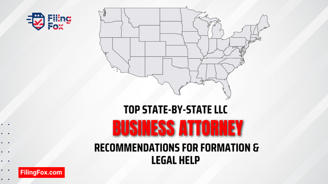 Top State-by-State LLC Business Attorney Recommendations for Formation & Legal Help