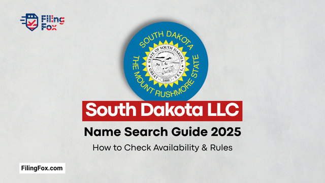 South Dakota LLC Name Search Guide 2025: How to Check Availability & Rules