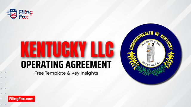 Kentucky LLC Operating Agreement: Free Template & Key Insights