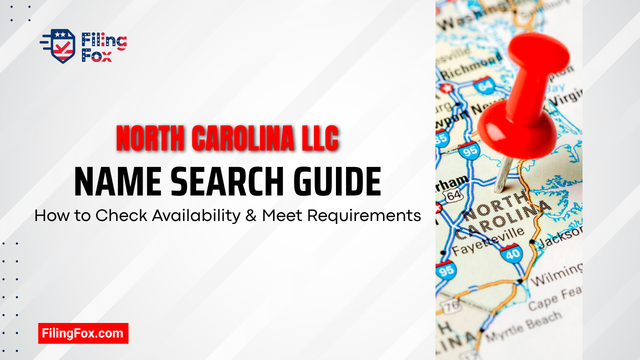 North Carolina LLC Name Search Guide: How to Check Availability & Meet Requirements