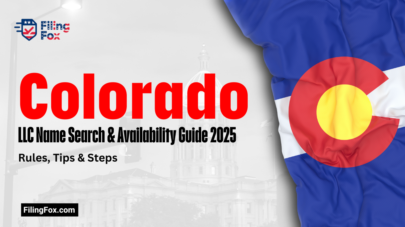 Colorado LLC Name Search & Availability Guide 2025: Rules, Tips & Steps