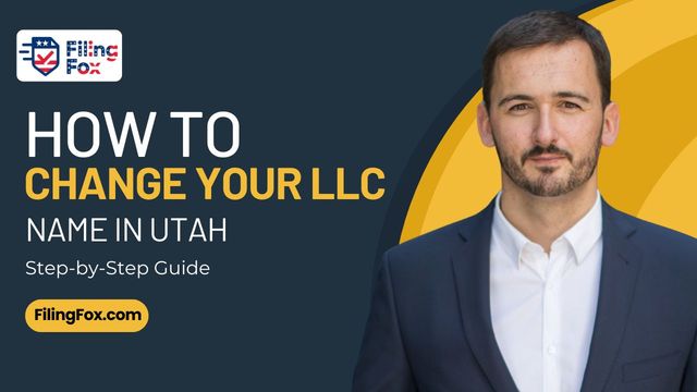 How to Change Your LLC Name in Utah: Step-by-Step Guide