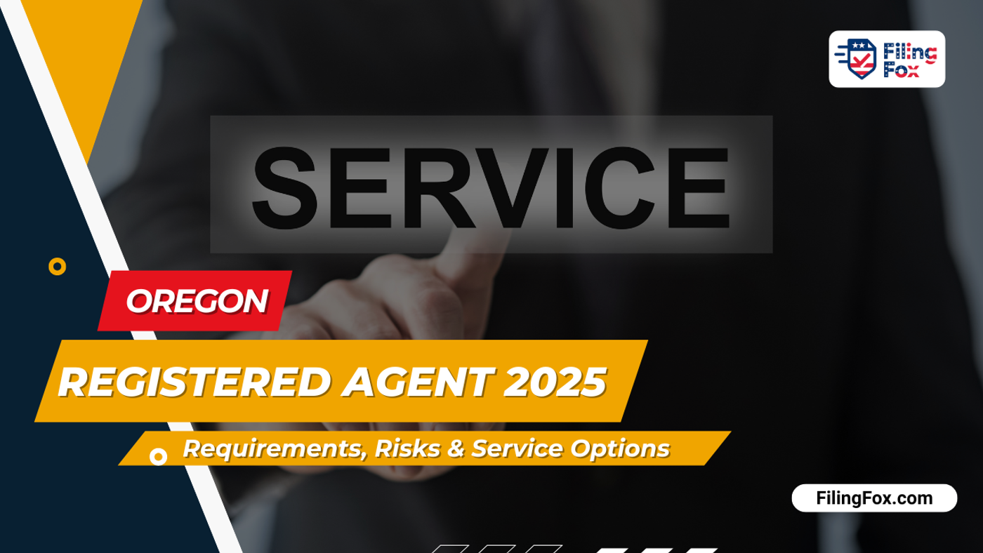 Oregon Registered Agent 2025: Requirements, Risks & Service Options