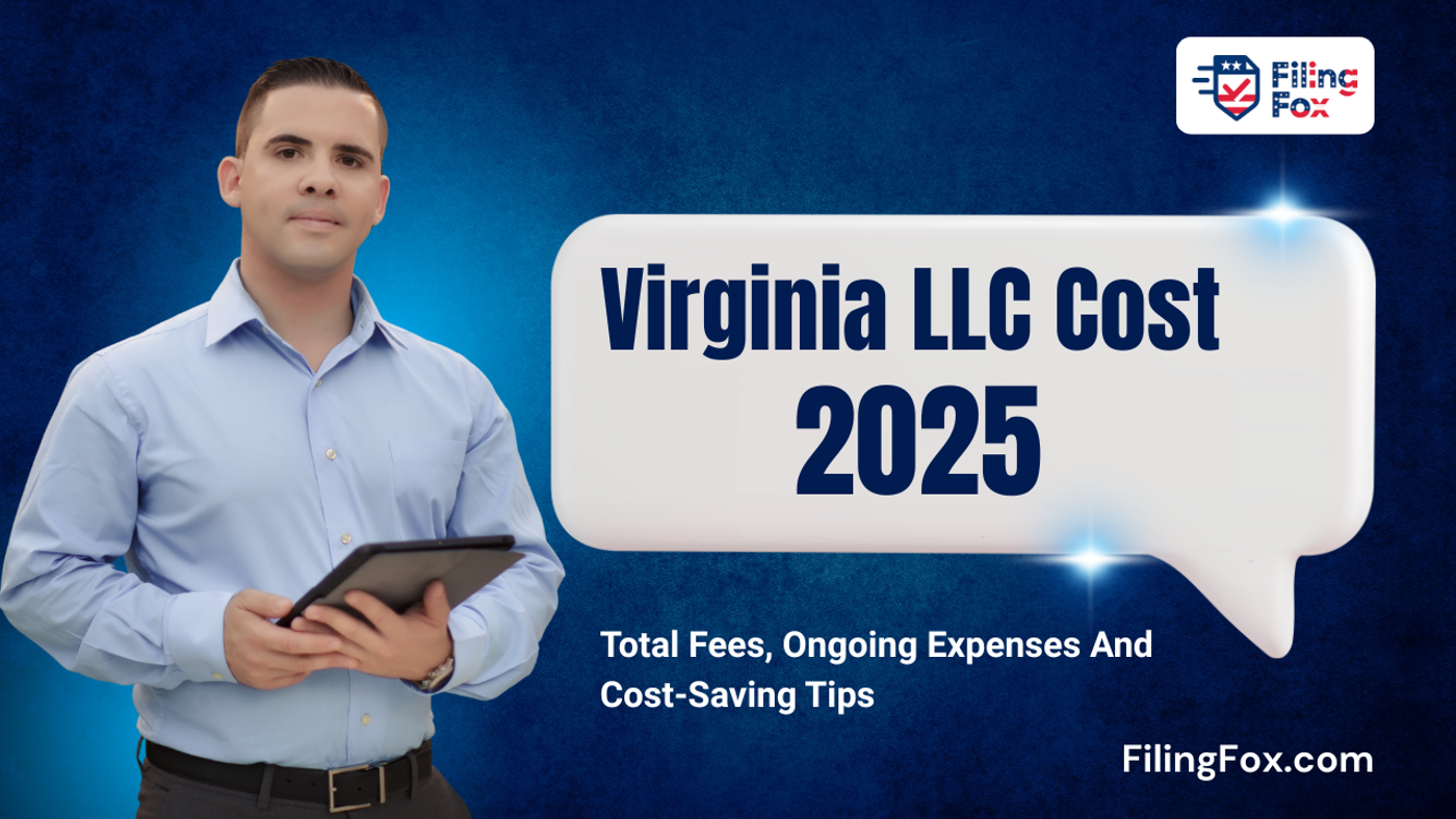 Virginia LLC Cost 2026: Total Fees, Ongoing Expenses & Cost-Saving Tips