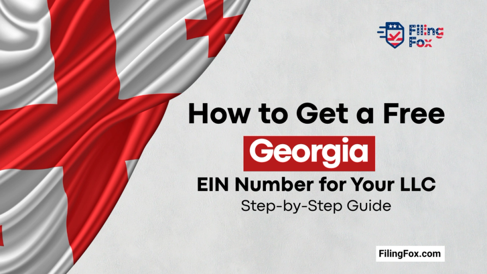 How to Get a Free Georgia EIN Number for Your LLC: Step-by-Step Guide ...