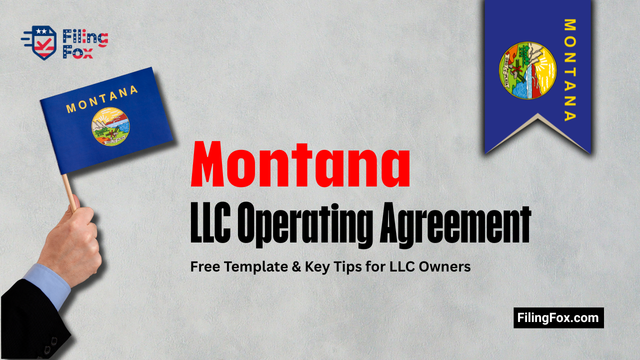 Montana LLC Operating Agreement: Free Template & Key Tips for LLC Owners
