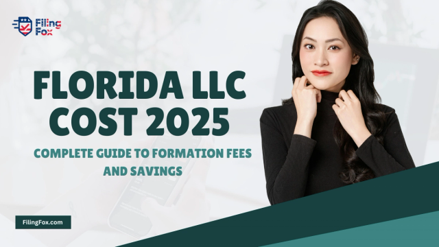 Florida LLC Cost 2026: Complete Guide to Formation Fees & Savings
