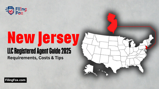 New Jersey LLC Registered Agent Guide 2025: Requirements, Costs & Tips