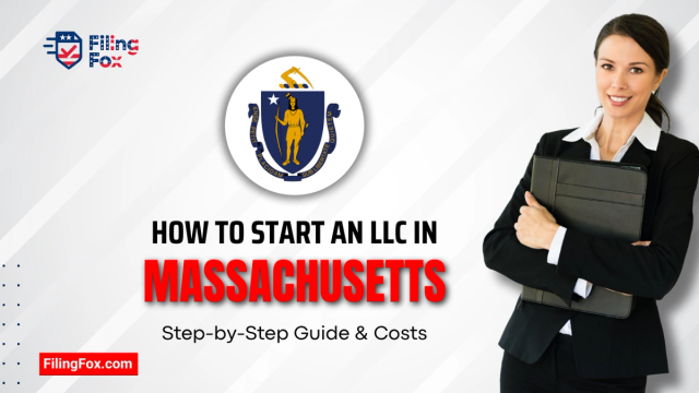How to Start an LLC in Massachusetts: Step-by-Step Guide & Costs
