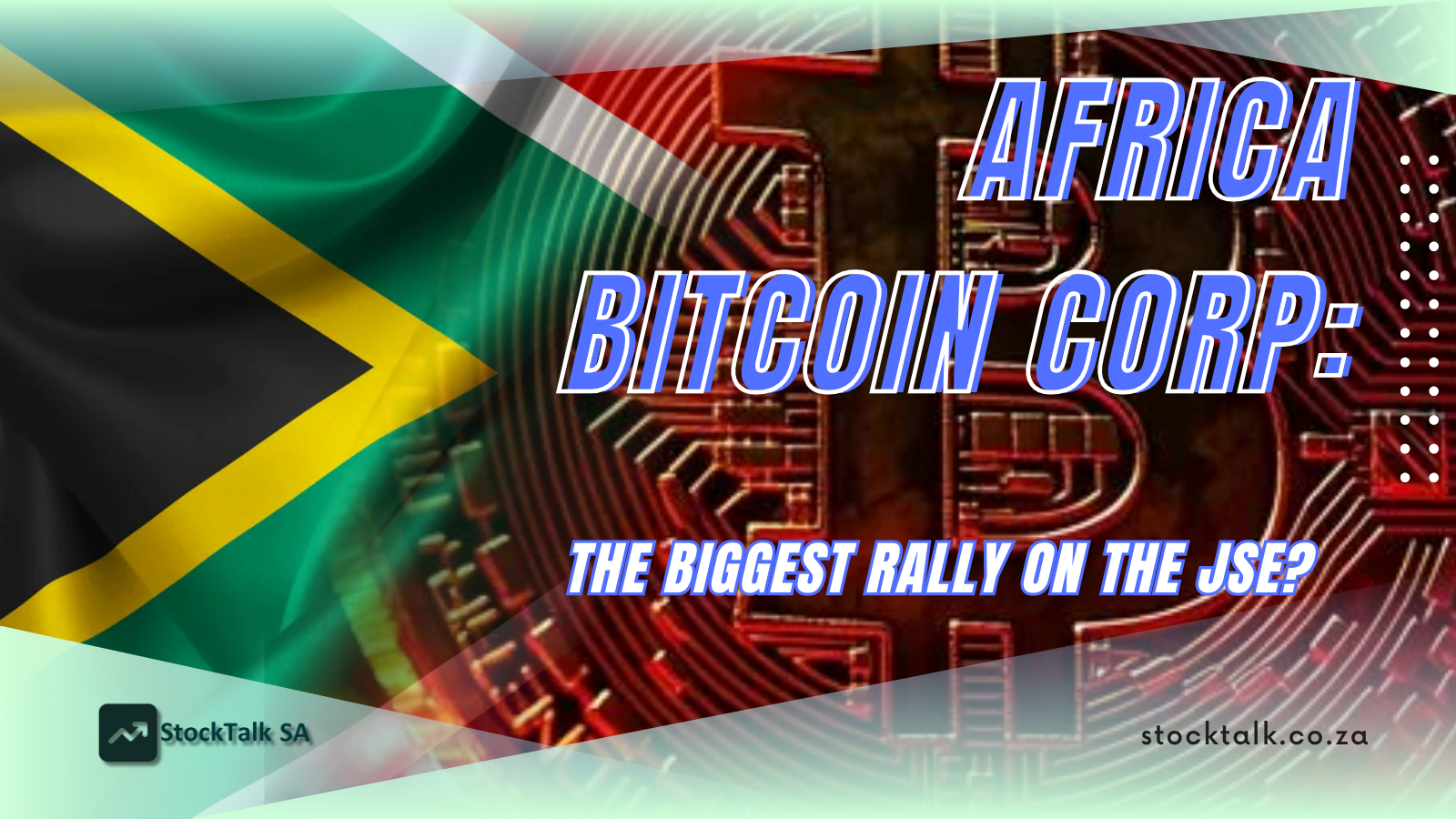 Africa Bitcoin Corporation Stock Skyrockets 228% in a Single Day on JSE