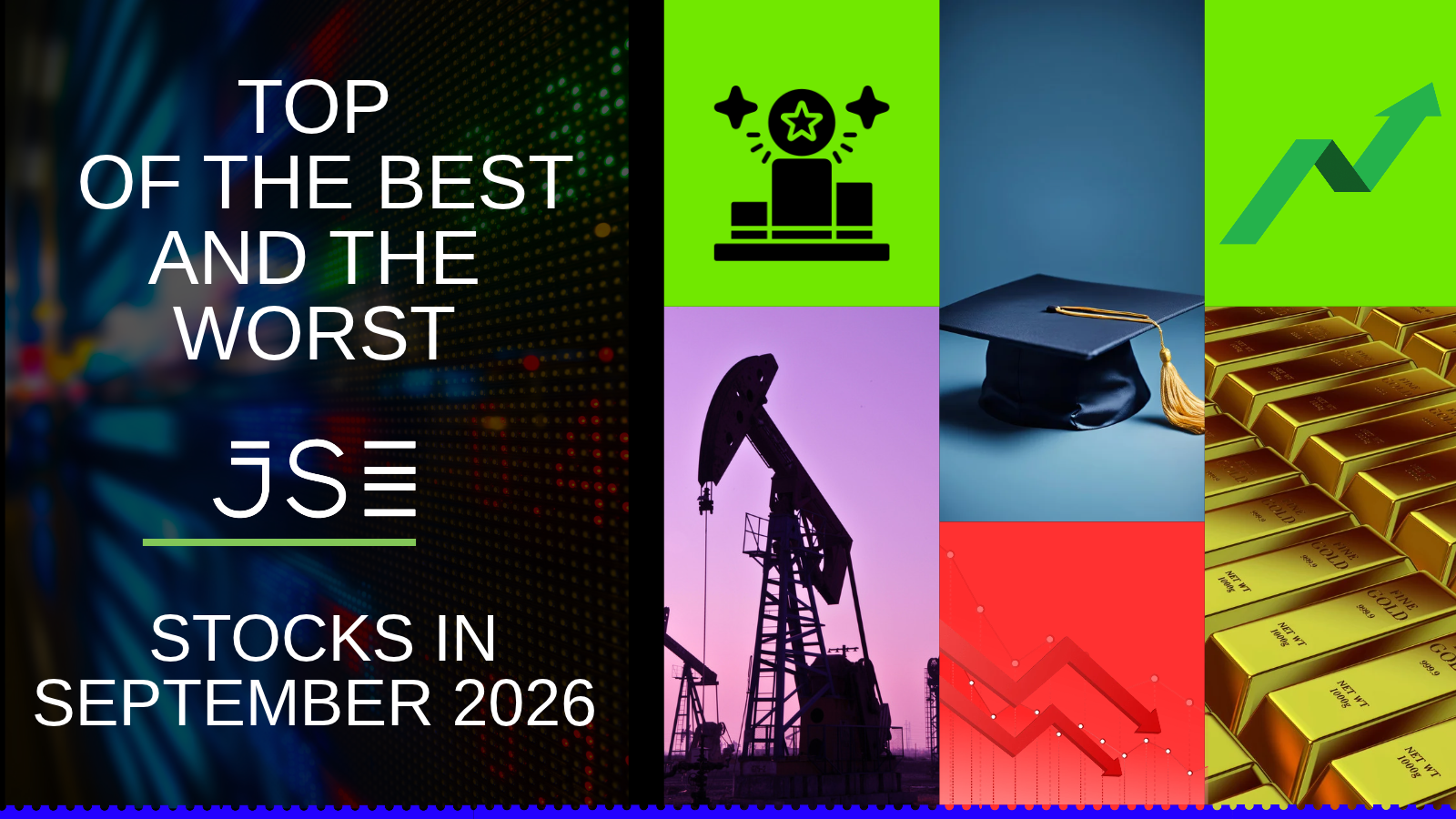 TOP of the best and the worst stocks on the JSE in September 2026