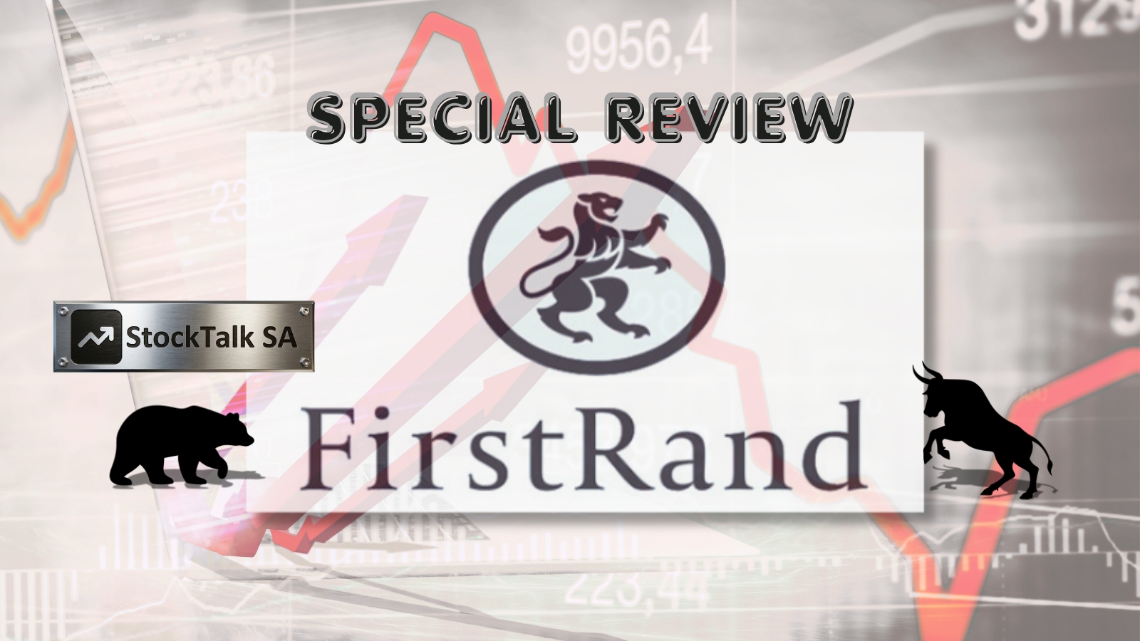 FirstRand special market review.