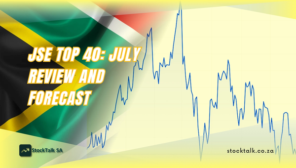 JSE TOP40 index review and forecast in July 2026