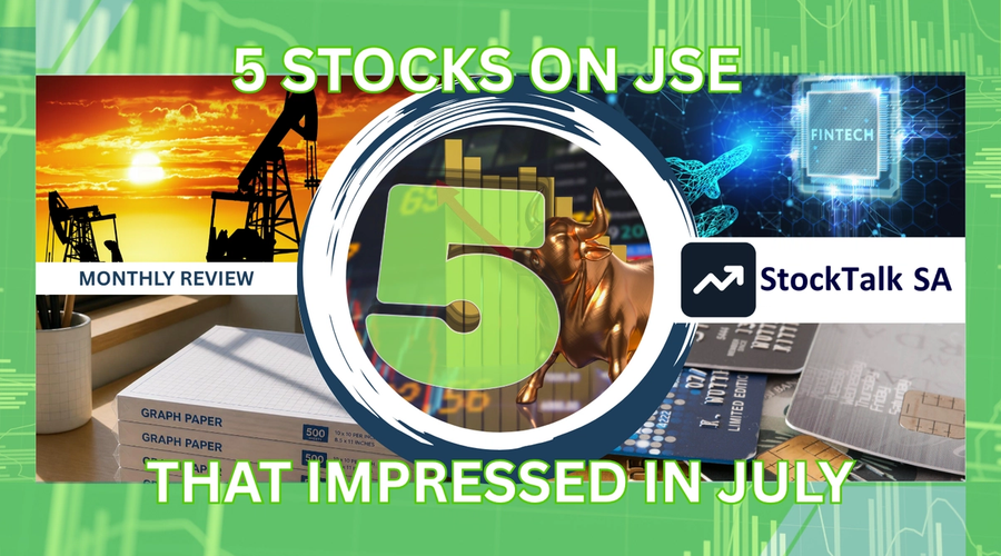 5 JSE stocks that impressed investors in July 2026