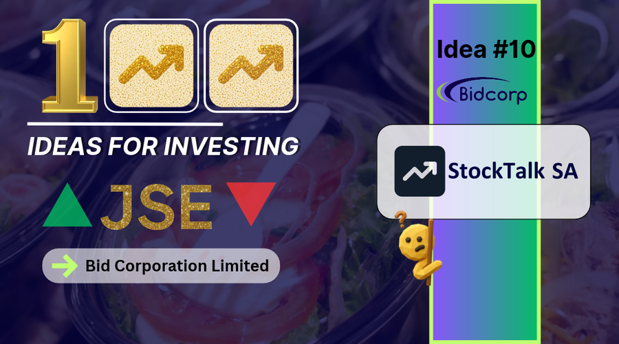 100 of ideas for investing. Investing in Bid Corporation Limited