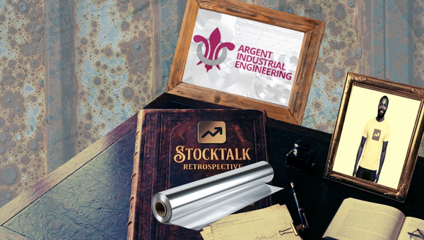 Argent Industrial - StockTalk retrospective review