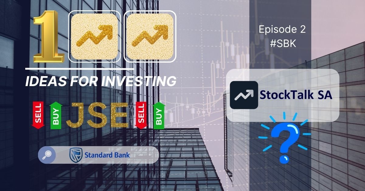 100 of ideas for investing. Standard bank: financial review and forecast