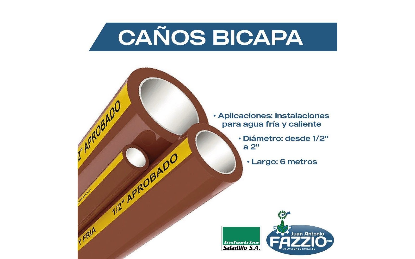 Caños bicapa