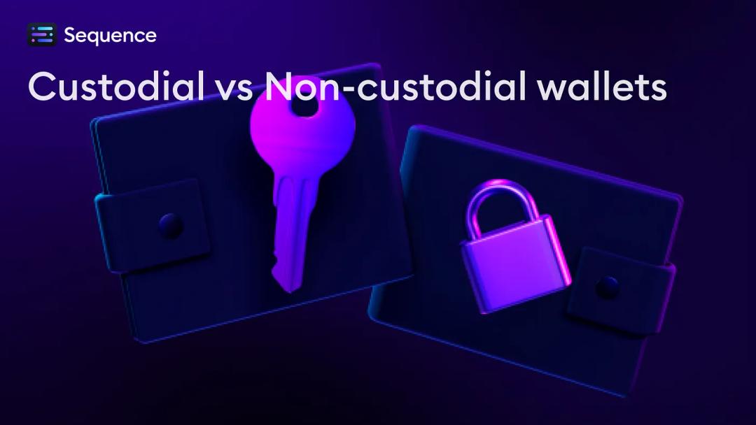 Custodial vs Non-Custodial Wallets