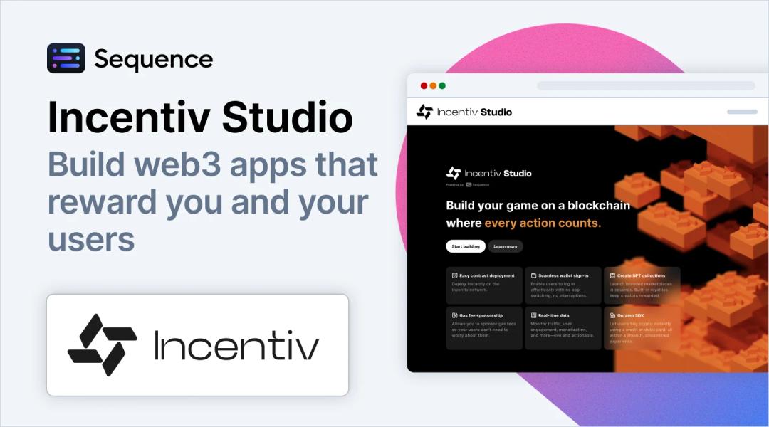 Incentiv Studio: Build web3 apps that reward you and your users