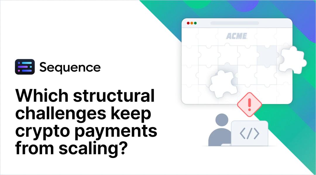 Which structural challenges keep crypto payments from scaling?