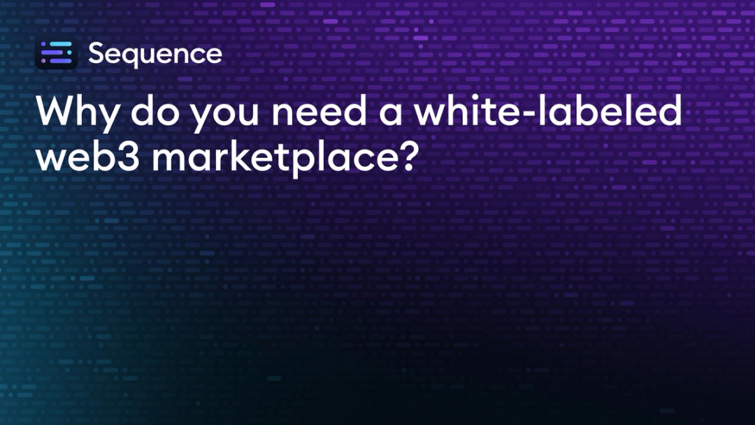 Sequence white-labeled web3 marketplaces
