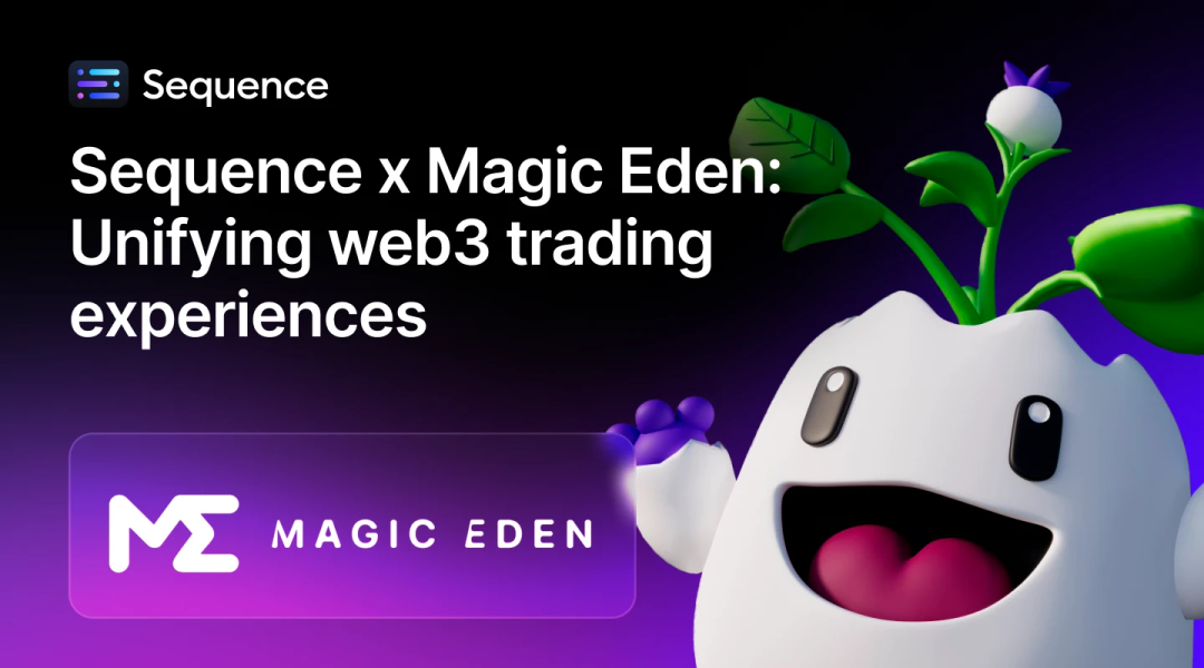 Sequence x Magic Eden partnership announcement